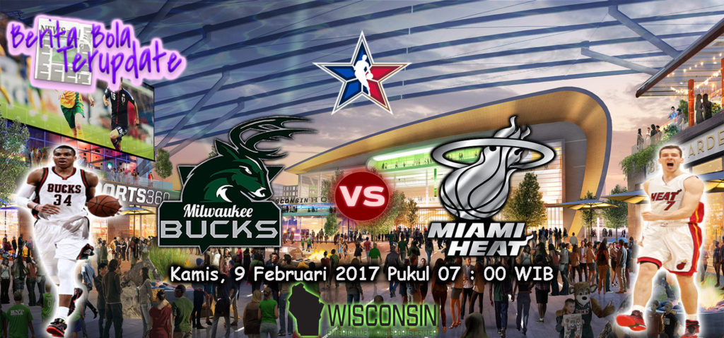 HarianBola77 - Prediksi Milwaukee Bucks Vs Miami Heats, Kamis 9 Februari 2017 - Pada pertandingan NBA 2017 kali ini antara Milwaukee Bucks melawan Miami Heats di Stadion Wisconsin pukul 07:00 WIB.